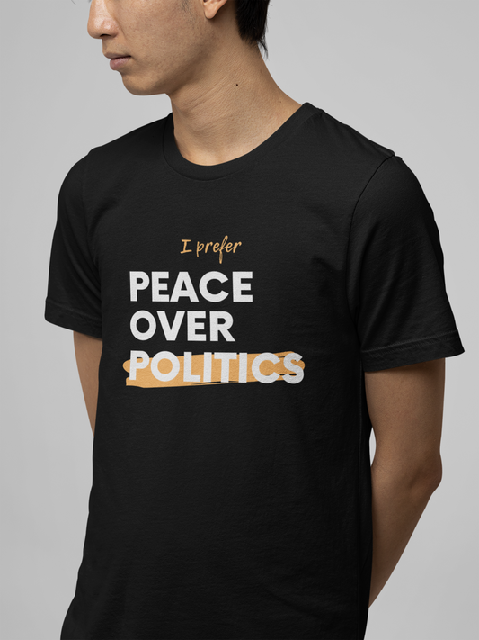 Peace Over Politics